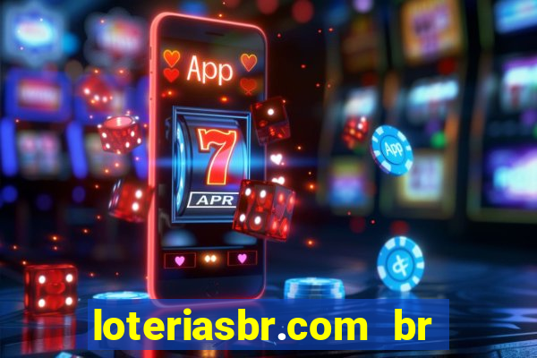 loteriasbr.com br site oficial